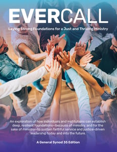 Evercall Magazine General Synod 35 Edition